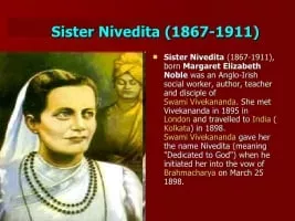 Sister Nivedita - Teacher - Whois - Xwhos.com